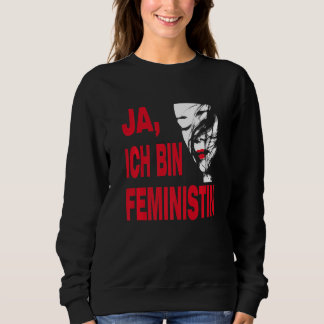 Yes, I am feminist, for engaged men and women Prem スウェットシャツ