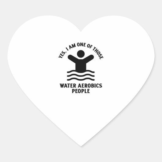Yes I am one of those water aerobics swimming ハートシール (正面)