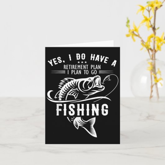 Yes I Do Have A Retirement Plan Fishing Funny Fish カード (黄色い花)