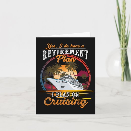 Yes I Do Have A Retirement Plan - Men And Women Cr カード (正面)