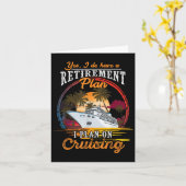 Yes I Do Have A Retirement Plan - Men And Women Cr カード (黄色い花)