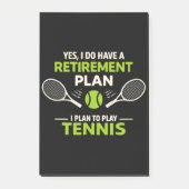 Yes I Do Have A Retirement Plan Tennis ポストイット (正面)