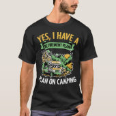 Yes I Have A Retirement Plan Funny Camping Life fr Tシャツ (正面)