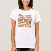 Yes I Know I Look Like My Mom T-Shirt,Funny Mother Tシャツ (正面)