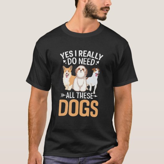 Yes I Need Dog Lovers Dog Paw Heart Tシャツ (正面)