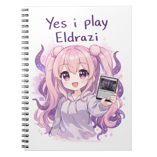 Yes I Play Eldrazi – Cute Kawaii MTG Shirt ノートブック (正面)