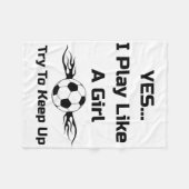 Yes...i Play Like A Girl Flaming Soccer Byll T Shi フリースブランケット (正面(横))
