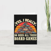 Yes I Really Do Need All These Board Games Funny B カード (正面)