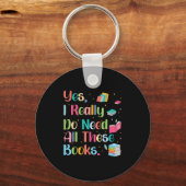 Yes I Really Do Need All These Books  キーホルダー (正面)