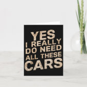 Yes I Really Do Need All These Funny Car Lovers Fo カード (正面)