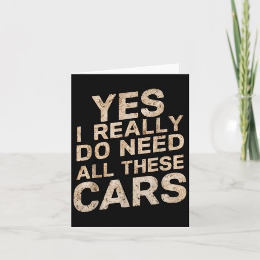 Yes I Really Do Need All These Funny Car Lovers Fo カード (正面)