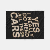 Yes I Really Do Need All These Funny Car Lovers Fo フリースブランケット (正面(横))