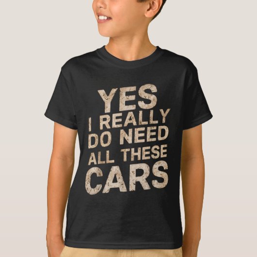 Yes I Really Do Need All These Funny Car Lovers Fo Tシャツ (正面)