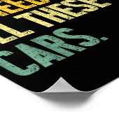 Yes I Really Do Need All These Garage Funny Men  ポスター (角)