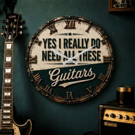 Yes I Really Do Need All These Guitars ラージ壁時計