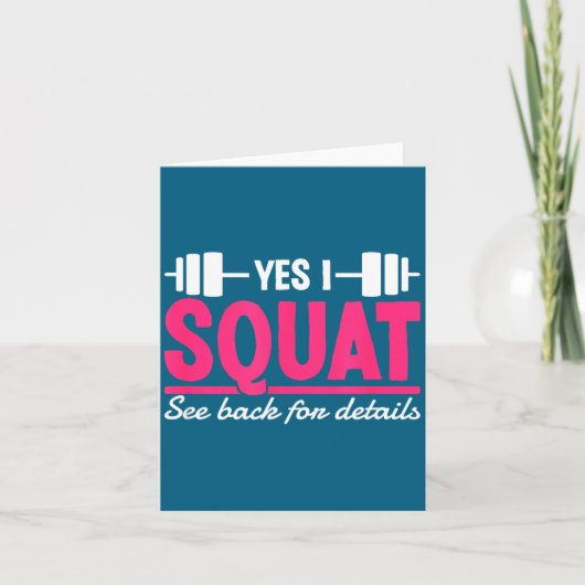 Yes I Squat See Back For Details Funny Gym Workout カード (正面)