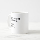 YES, I SUPPORT GAY RIGHTS.png コーヒーマグカップ (正面左)