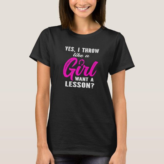 Yes i throw like a Girl Horseshoe Pitching Throwin Tシャツ (正面)