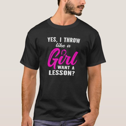 Yes i throw like a Girl Horseshoe Pitching Throwin Tシャツ (正面)