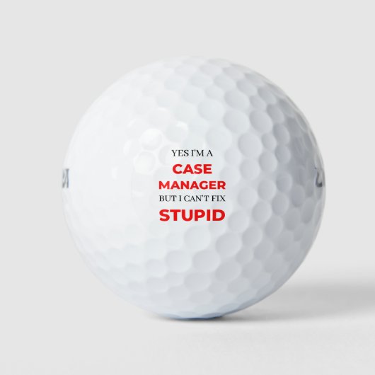 Yes I'm A Case Manager But I Can't Fix Stupid 2 ゴルフボール (正面)