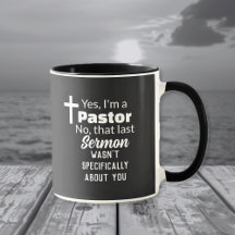 Yes I'm A Pastor, Sermon Not About You Funny