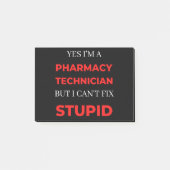 Yes I'm A Pharmacy Technician But I Can't Fix ポストイット (正面)