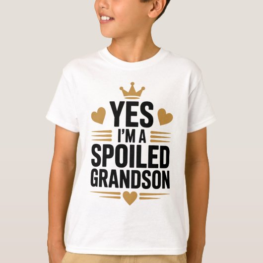Yes, I'm a Spoiled Grandson Tシャツ (正面)