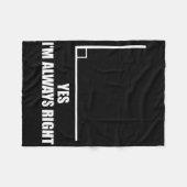 Yes I'm Always Right Math Teacher Mathematician フリースブランケット (正面(横))