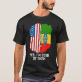 Yes, I'm Both Of Them Half American Half Ethiopian Tシャツ (正面)