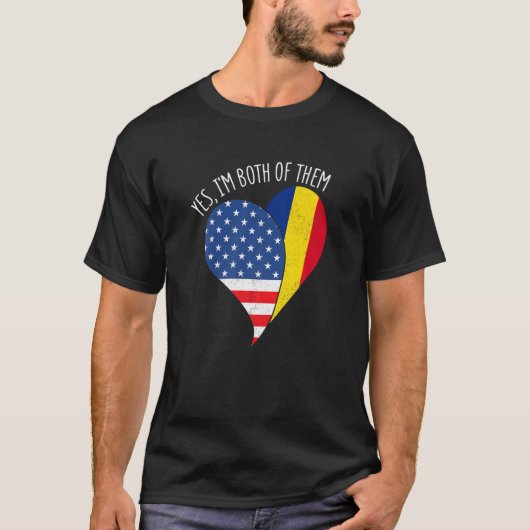 Yes, I'm Both Of Them Half American Half Romanian  Tシャツ (正面)