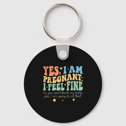 Yes I'm Pregnant Dont Touch My Belly Funny Pregnan キーホルダー (正面)