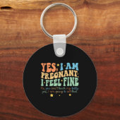 Yes I'm Pregnant Dont Touch My Belly Funny Pregnan キーホルダー (正面)