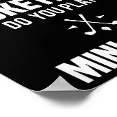 Yes I'm Tall I Don't Play Basketball Do You Play M ポスター (角)