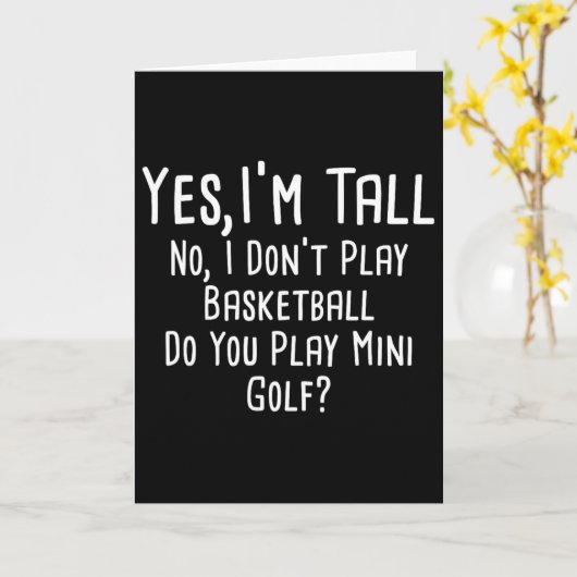 Yes I'm Tall No I Don't Play Sketll Tall People 1  カード (黄色い花)