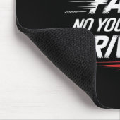 Yes It's Fast No You Can't Drive It Speed Car Driv マウスパッド (コーナー)