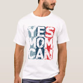 Yes Mom Can Tシャツ (正面)