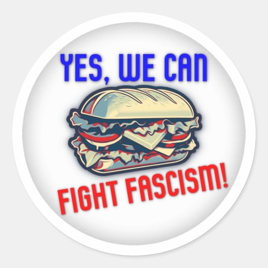 Yes, We Can Fight Fascism! ラウンドシール (正面)
