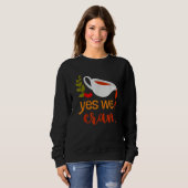 Yes We Cran Apparel Thanksgiving Turkey Gravy Fall スウェットシャツ (正面フル)
