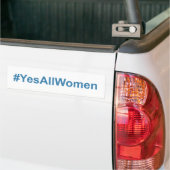 #YesAllWomen バンパーステッカー (トラック上)