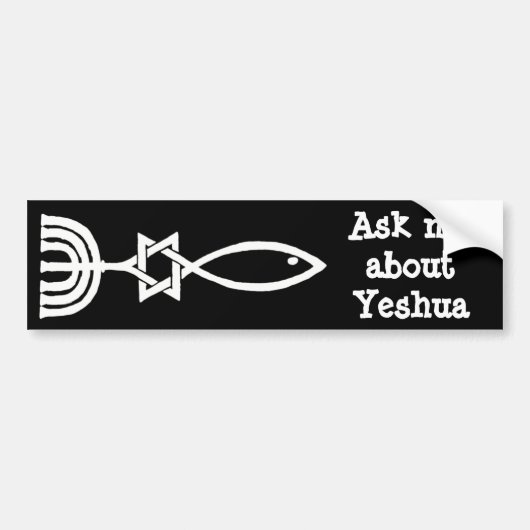 Yeshuaについて私に尋ねて下さい バンパーステッカー (正面)