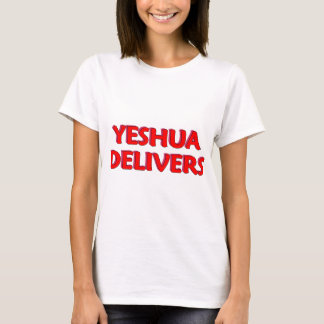 Yeshua Delivers Tシャツ