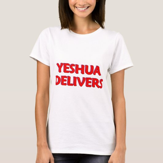 Yeshua Delivers Tシャツ (正面)