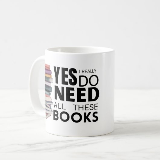 YesIは本当にこれらの本を必要とする コーヒーマグカップ (正面左)