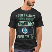 YesI Do Cosmology Tシャツ (正面)