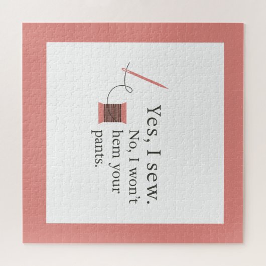 YesI sewいいえ私はあなたのズボンの引用文をヘムおもしろい ジグソーパズル (横)