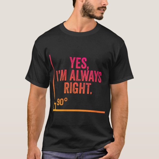 YesI'm Always Right、CFA CPAおもしろい Accountant Acc Tシャツ (正面)
