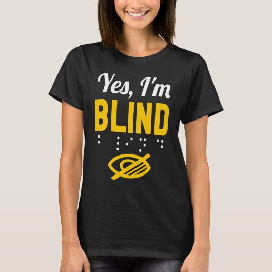 YesI'm Blind Tシャツ (正面)