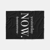 Yesterday Now Tomorrow Do It Now  フリースブランケット (正面(横))