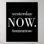 Yesterday Now Tomorrow Do It Now  ポスター (正面)