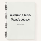 Yesterday's Logic Today's Legacy Developer Quote ノートブック (正面)